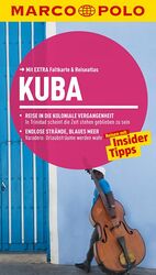 Kuba - Reisen mit Insider-Tipps ; [mit extra Faltkarte & Reiseatlas]