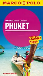 ISBN 9783829725750: MARCO POLO Reiseführer Phuket - Reisen mit Insider-Tipps. Mit EXTRA Faltkarte & Reiseatlas