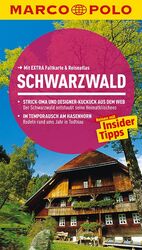 ISBN 9783829726030: MARCO POLO Reiseführer Schwarzwald – Reisen mit Insider Tipps. Mit Extra Faltkarte & Reiseatlas.