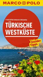 ISBN 9783829726382: MARCO POLO Reiseführer Türkische Westküste - Reisen mit Insider-Tipps. Mit EXTRA Faltkarte & Reiseatlas