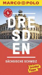 Dresden, Sächsische Schweiz - Reisen mit Insider Tipps