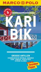 ISBN 9783829727976: MARCO POLO Reiseführer Karibik, Große Antillen, Dominikanische Republik, Bahamas - Kuba, Jamaika, Puerto Rico, Cayman Islands