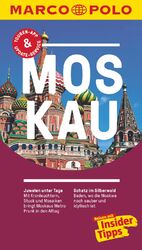 ISBN 9783829728423: MARCO POLO Reiseführer Moskau - Reisen mit Insider-Tipps. Inkl. kostenloser Touren-App und Events&News