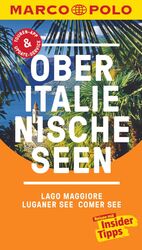 ISBN 9783829728553: MARCO POLO Reiseführer Oberitalienische Seen, Lago Maggiore, Luganer See, Comer - See