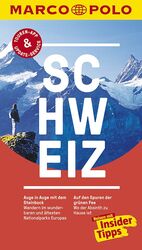 ISBN 9783829728911: MARCO POLO Reiseführer Schweiz - Reisen mit Insider-Tipps. Mit EXTRA Faltkarte & Reiseatlas