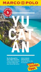 ISBN 9783829729369: MARCO POLO Reiseführer Yucatan - Reisen mit Insider-Tipps. Inkl. kostenloser Touren-App und Events&News