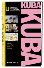 ISBN 9783829732314: Kuba: Magazin, Infos & Tipps, Touren, Reiseatlas