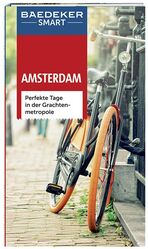 ISBN 9783829733069: Baedeker SMART Reiseführer Amsterdam - Perfekte Tage in der Grachtenmetropole