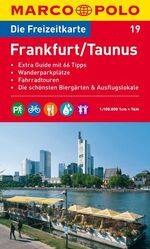 ISBN 9783829736183: MARCO POLO Freizeitkarte Frankfurt, Taunus 1:100.000: Wanderparkplätze, Fahrradtouren, Die schönsten Biergärten & Ausflugslokale