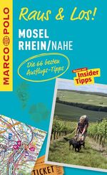 ISBN 9783829741231: MARCO POLO Raus & Los! Mosel, Rhein, Nahe - Guide und große Erlebnis-Karte in praktischer Schutzhülle