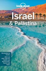 ISBN 9783829744492: Lonely Planet Reiseführer Israel, Palästina