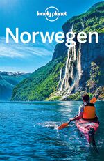 ISBN 9783829748575: LONELY PLANET Reiseführer Norwegen: Eigene Wege gehen und Einzigartiges erleben.