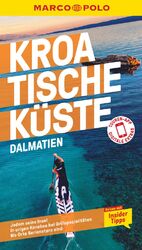 ISBN 9783829750103: Kroatische Küste, Dalmatien - Reisen mit Marco Polo Insider-Tipps