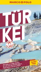 ISBN 9783829751230: MARCO POLO Reiseführer Türkei - Reisen mit Insider-Tipps. Inklusive kostenloser Touren-App