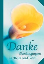 ISBN 9783829959414: Danke - Danksagungen in Reim und Vers