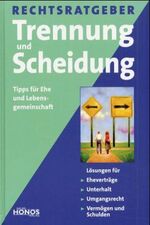 ISBN 9783829960250: Trennung und Scheidung: Rechtsratgeber