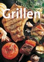 ISBN 9783829963169: Grillen