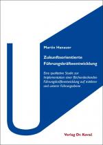 ISBN 9783830045519: Zukunftsorientierte Führungskräfteentwicklung - Eine qualitative Studie zur Implementation einer flächendeckenden Führungskräfteentwicklung auf mittlerer und unterer Führungsebene