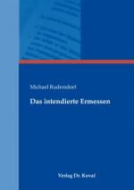 ISBN 9783830062417: Das intendierte Ermessen