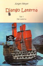 ISBN 9783830109808: Django Laterna / Die Laterna