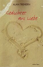 ISBN 9783830199779: Gedichtet aus Liebe