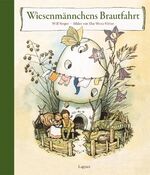 ISBN 9783830311201: Wiesenmännchens Brautfahrt