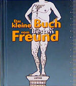 ISBN 9783830330066: Das kleine Buch vom besten Freund