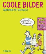 ISBN 9783830333531: Coole Bilder - Cartoons mit Zeitgeist