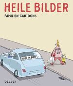 ISBN 9783830333814: Heile Bilder - Familien-Cartoons