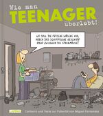ISBN 9783830336976: Wie man Teenager überlebt!
