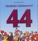 ISBN 9783830340508: Herzlichen Glückwunsch zum 44. Geburtstag