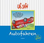 ISBN 9783830342670: Autofahren - Viel Spaß! [Gebundene Ausgabe]