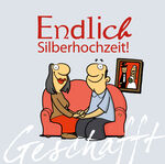 ISBN 9783830342816: Geschafft: Endlich Silberhochzeit!