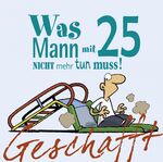 ISBN 9783830343943: Geschafft – Was MANN mit 25 nicht mehr tun muss