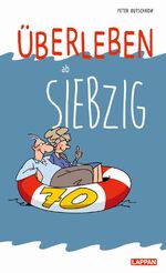 ISBN 9783830344094: Überleben ab 70