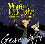 ISBN 9783830344100: Geschafft: Geschafft – Was man im neuen Jahr nicht mehr tun muss