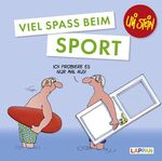 ISBN 9783830344490: Viel Spaß beim Sport (Uli Stein Viel Spaß)