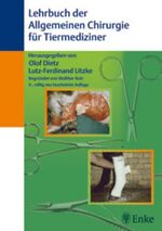 Lehrbuch der Allgemeinen Chirurgie für Tiermediziner