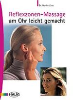 ISBN 9783830420347: Reflexzonen-Massage am Ohr leicht gemacht