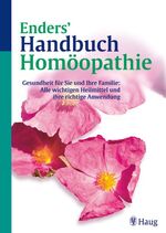 ISBN 9783830420712: Enders' Handbuch Homöopathie