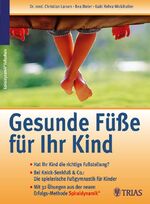 Christian Larsen: Gesunde Füsse für Ihr 