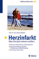 ISBN 9783830430278: Herzinfarkt : was Sie jetzt wissen sollten ; alles über Behandlung und Rehabilitation ; bewusste Ernährung, gezielte Entspannung, richtige Bewegung ; so schützen Sie Ihr Herz.