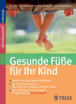 ISBN 9783830433545: Gesunde Füße für Ihr Kind