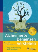 ISBN 9783830434139: Alzheimer & Demenzen verstehen