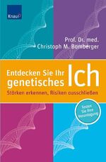 ISBN 9783830435686: Entdecken Sie Ihr genetisches Ich