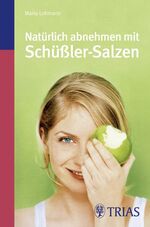 ISBN 9783830436195: Natürlich abnehmen mit Schüßler-Salzen (TB-Ausgabe)