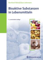 ISBN 9783830453086: Bioaktive Substanzen in Lebensmitteln - Ernährung und Immunologie