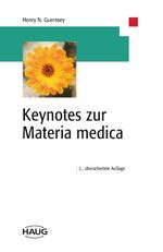 ISBN 9783830470021: Keynotes zur Materia medica - . Zus.-Arb.: Henry N. Guernsey (verst.) Übersetzer: Stefan Reis