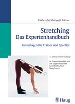 ISBN 9783830470960: Stretching - Das Expertenhandbuch