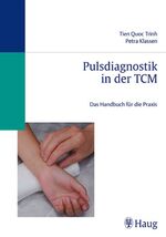 Pulsdiagnostik in der TCM